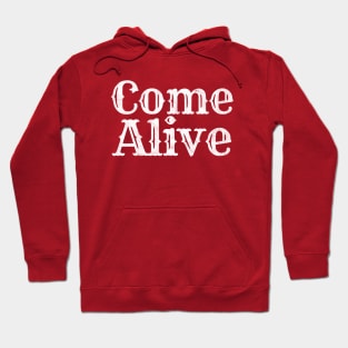 Come Alive Greatest Showman lyric, musical Hoodie